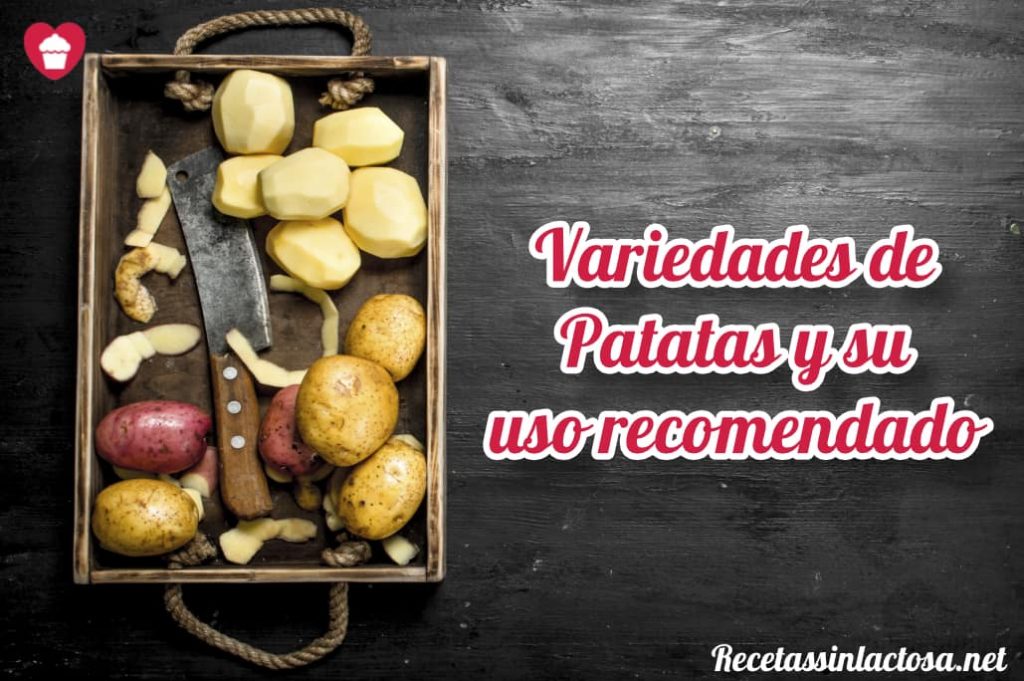 Variedades de patatas y su uso recomendado